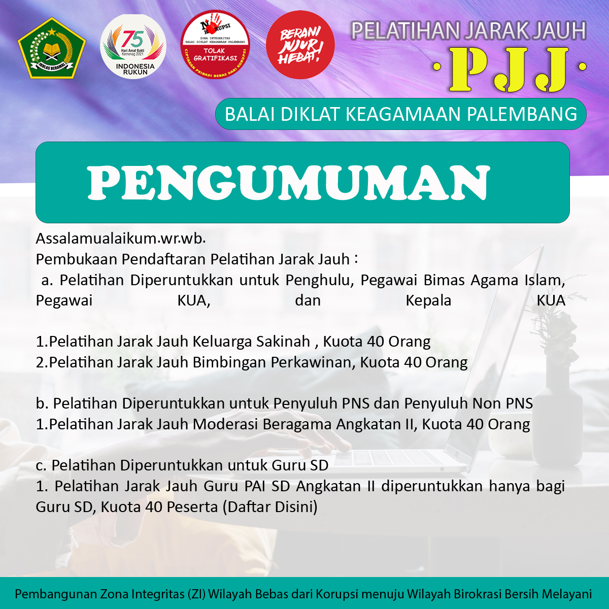 BDK Palembang Kembali Buka Pendaftaran Pelatihan Jarak Jauh Gelombang V